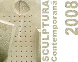 Sculptura Contemporana 2008