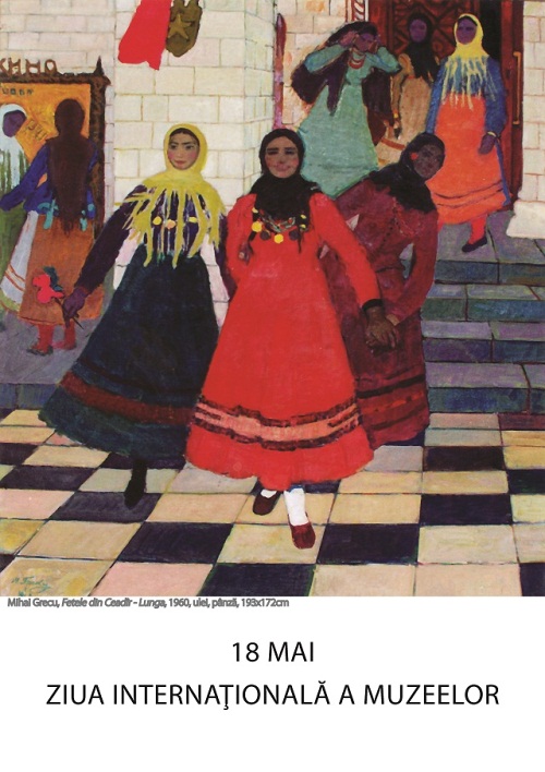 18 Mai Ziua Internaţională a Muzeelor