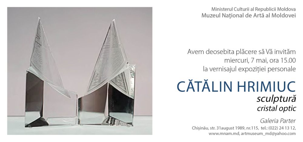 Cătălin HRIMIUC: Sculptură, cristal optic