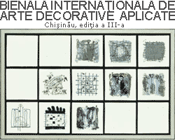 Bienala Internaţională de Arte Decorative Aplicate, Chişinău, ed. III